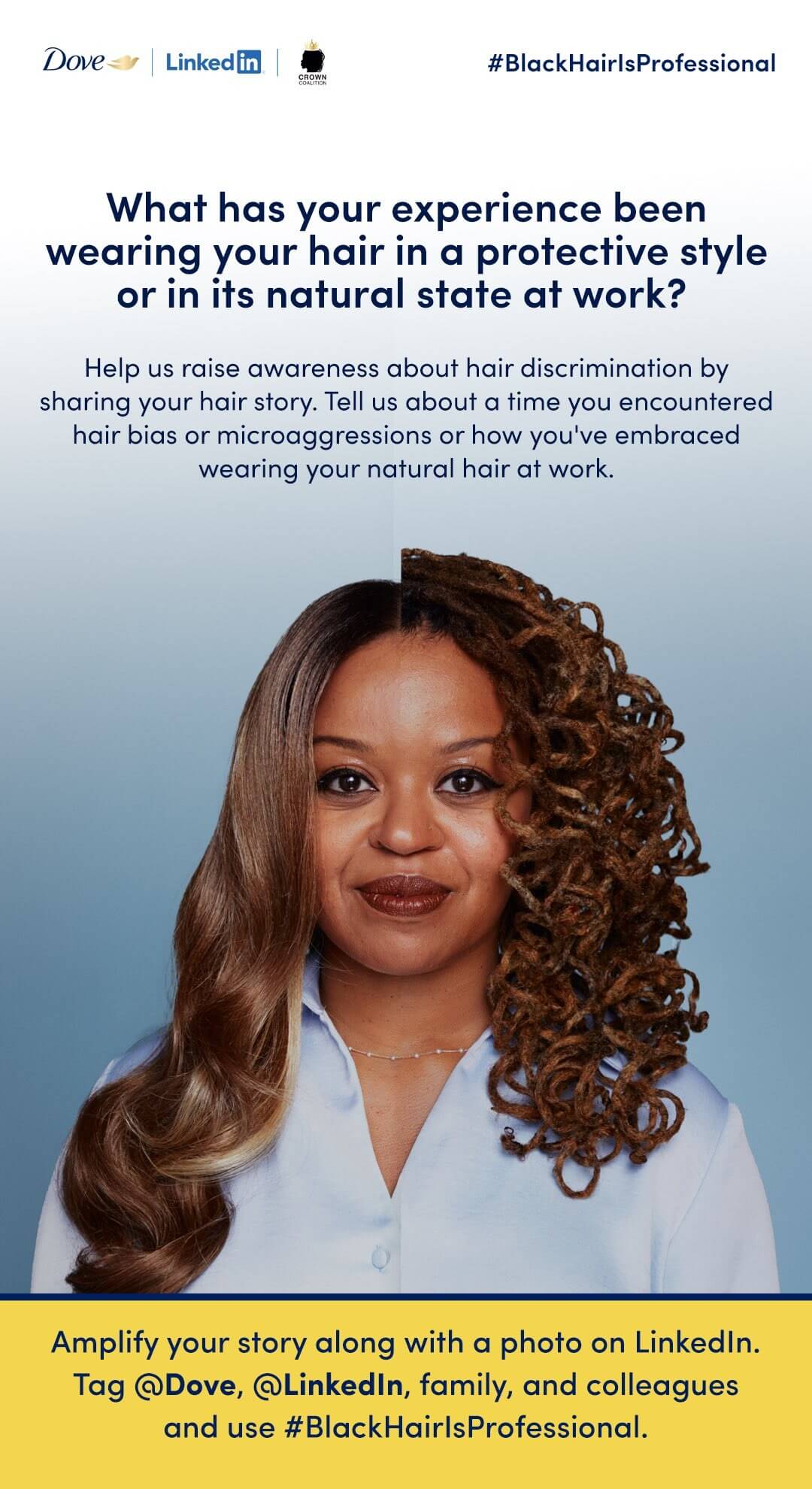 Dove và Linkedin thực hiện chiến dịch #BlackHairIsProfessional để khẳng định quyền tự do về mái tóc tự nhiên tại nơi làm việc